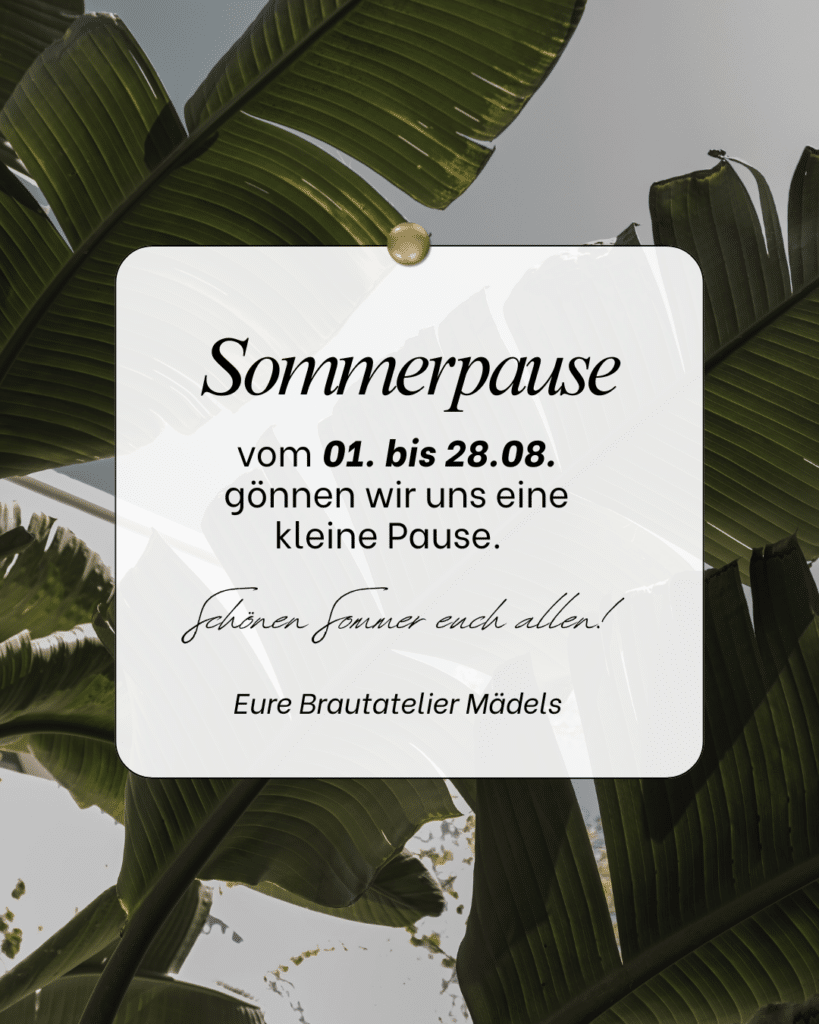 sommerpause-brautatelier ried-2026