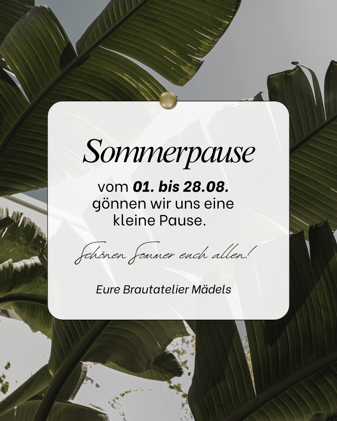 sommerpause-brautatelier ried-2026